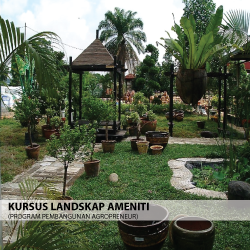 Agropreneur Development Program (PPA) – Landscape Amenity Course